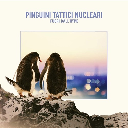 Pinguini tattici nucleari - tattici,